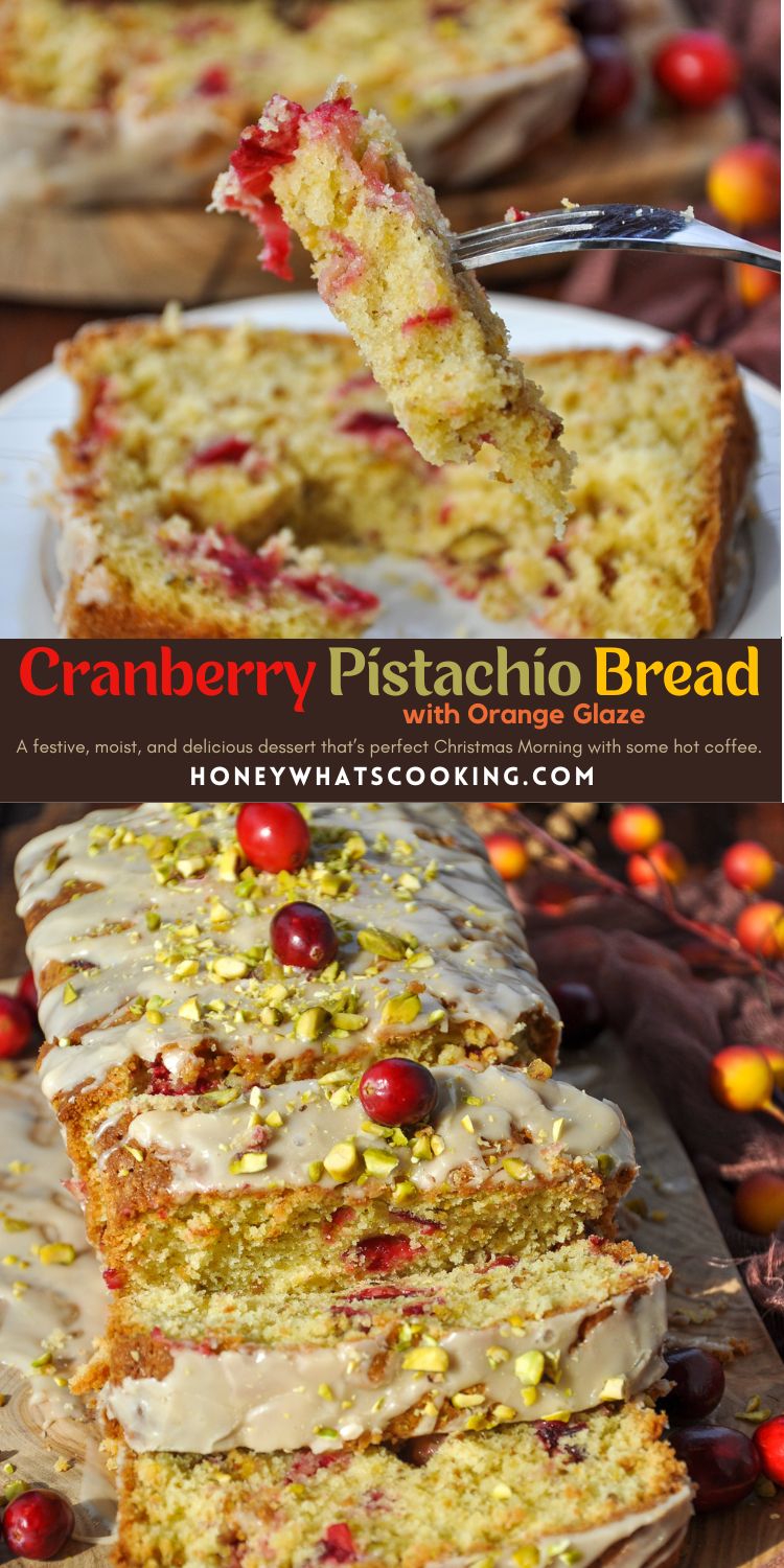 Cranberry Pistachio Bread with Orange Glaze Honey, Whats Cooking